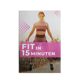 Nuvalis Fitness Guide PDF – Fit in 15 Minuten Workouts zum abnehmen