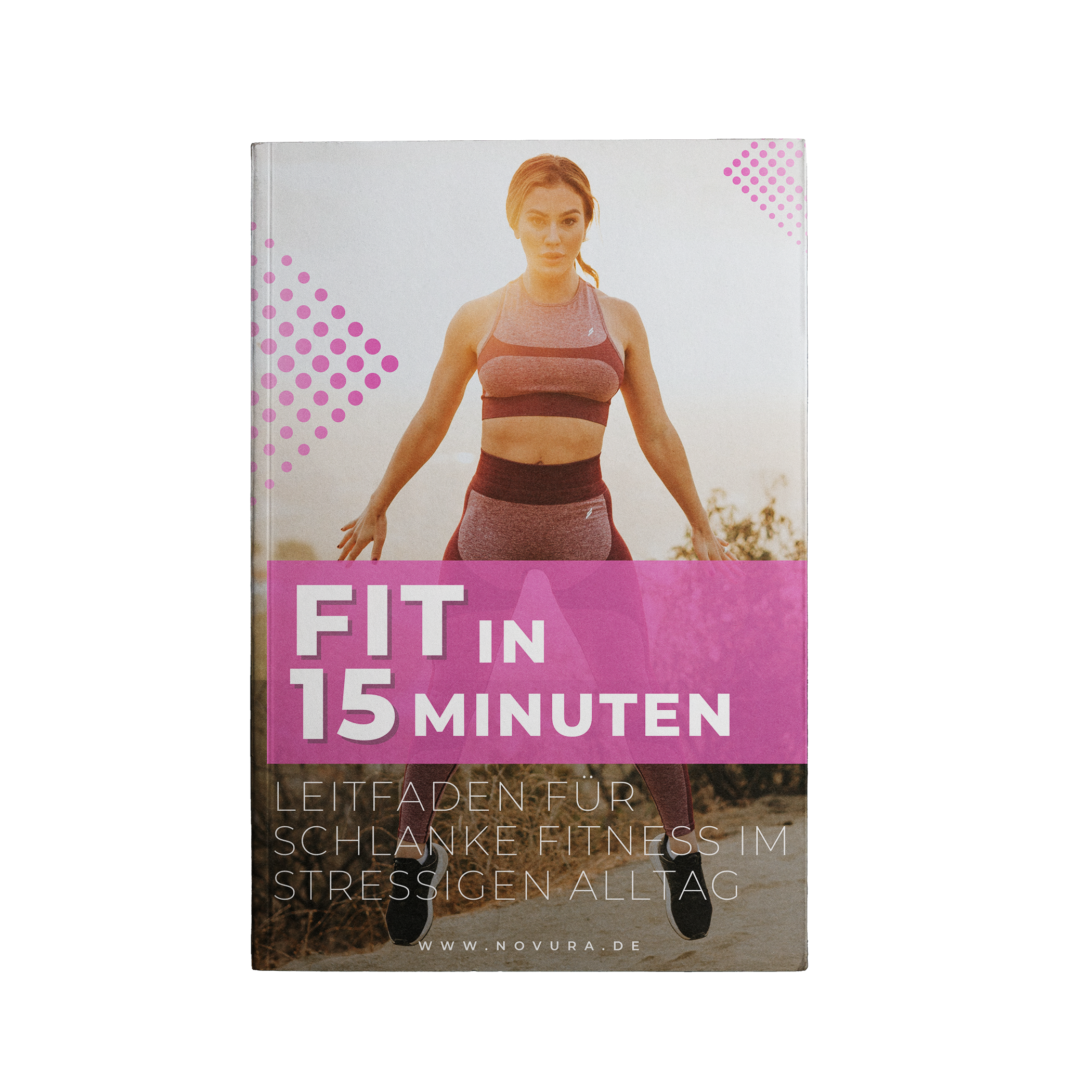 Nuvalis Fitness Guide PDF – Fit in 15 Minuten Workouts zum abnehmen